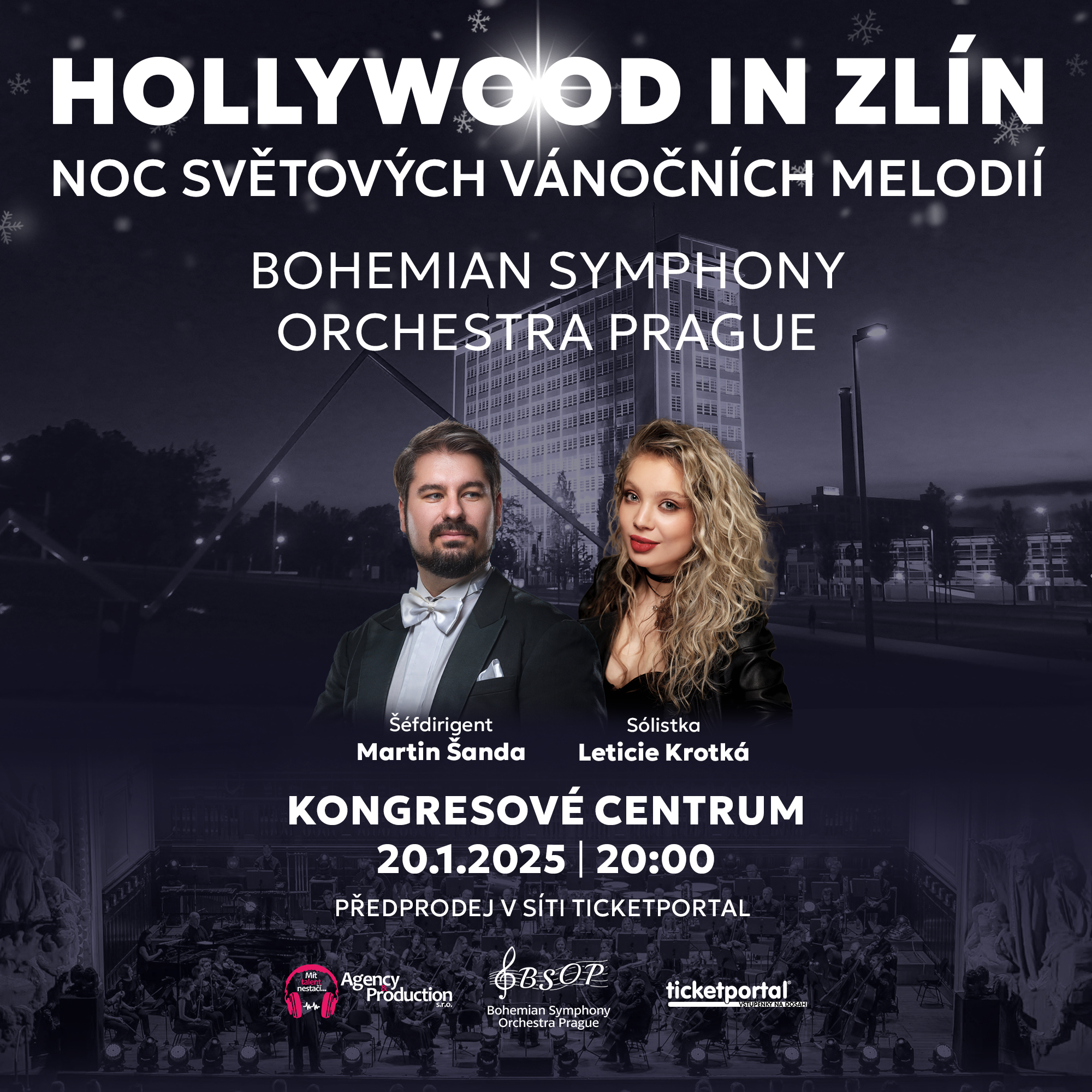 Hollywood in Zlín Noc světových filmových melodií Bohemian Symphony Orchestra Prague (BSOP)