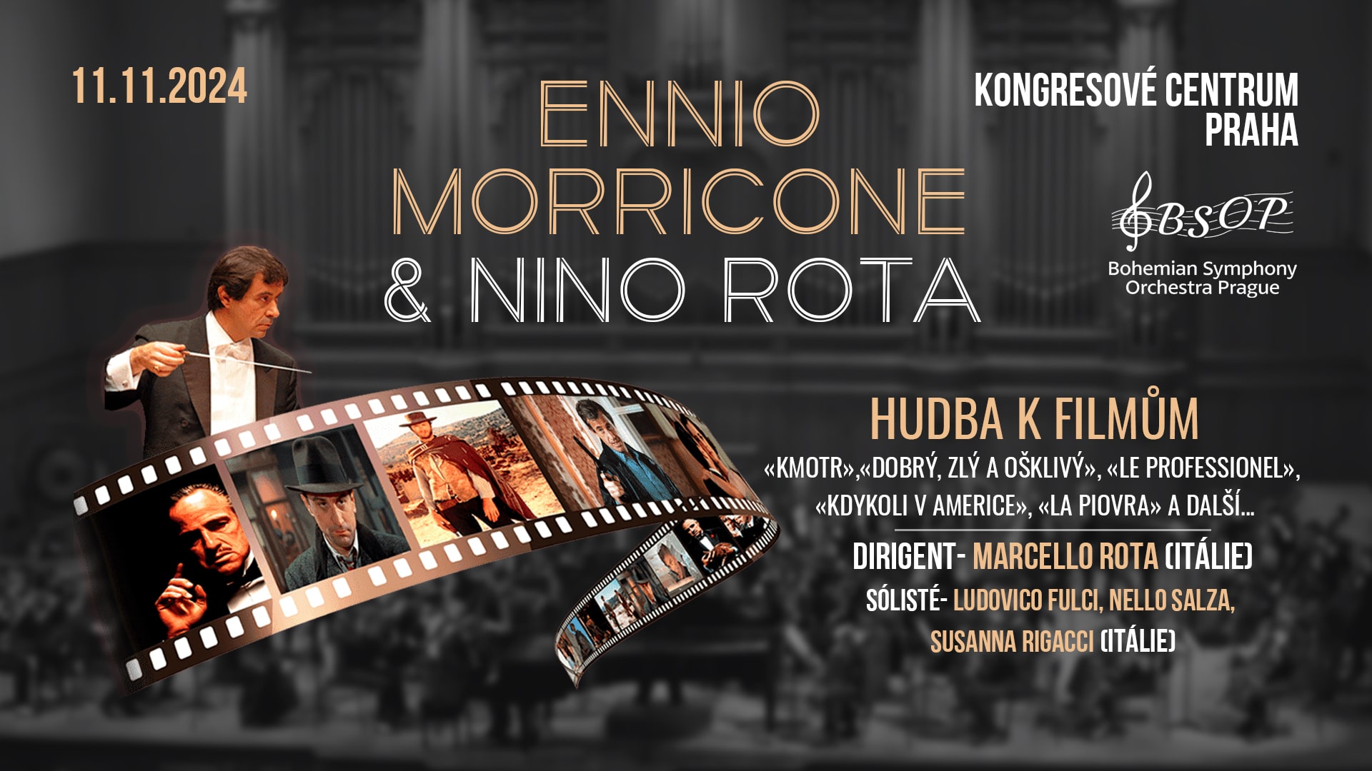 Ennio Morricone & Nino Rotta 11.11.2024 Kongresové Centrum Praha