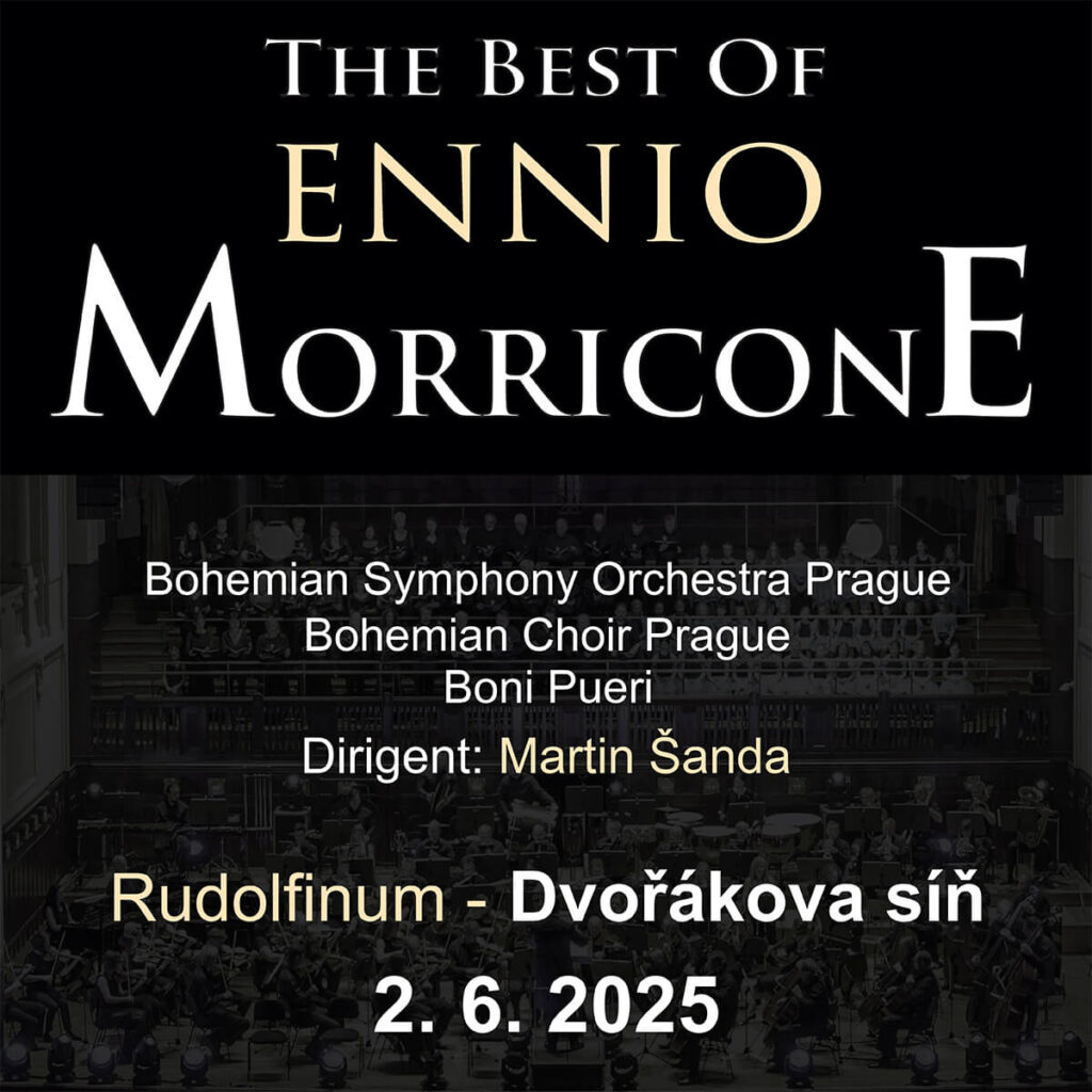 The Best Of Ennio Morricone 02.06.2025 Bohemian Symphony Orchestra Prague, Bohemian Choir Prague, Boni Pueri