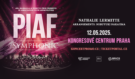 Piaf Symphonic 12.05.2025 Kongresové Centrum Praha